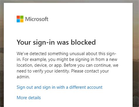 Account has been blocked error when sign in to Microsoft 365 .